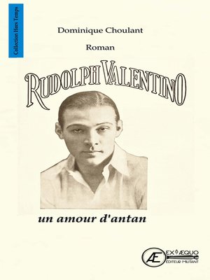 cover image of Rudolph Valentino, un amour d'antan